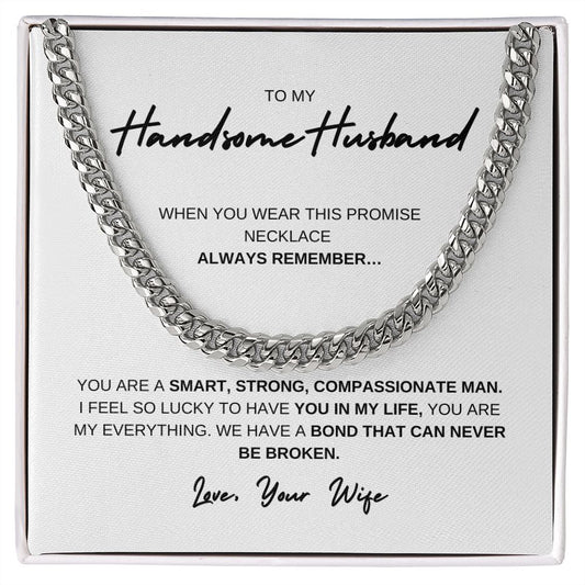 To My Handsome Husband, Love Your Wife, Cuban Link Chain