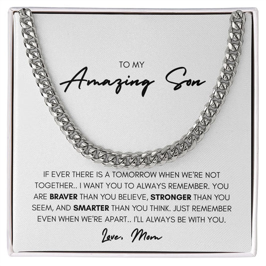 To My Amazing Son, Love Mom, Cuban Link Chain