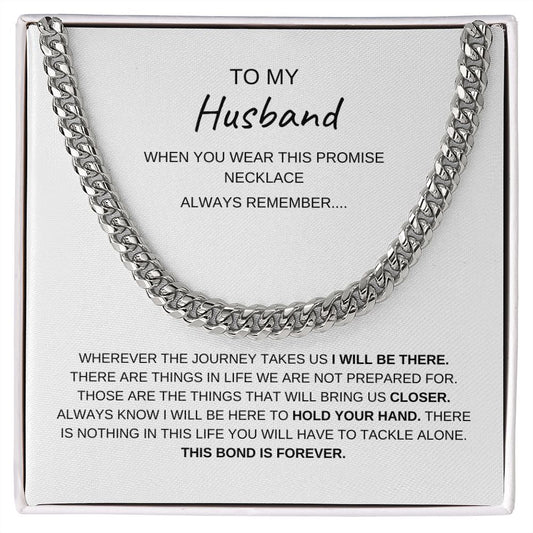 TO MY HUSBAND, PROMISE NECKLACE, CUBAN LINK CHAIN