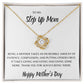 TO MY STEP UP MOM, HAPPY MOTHERS DAY, LOVE KNOT NECKLACE