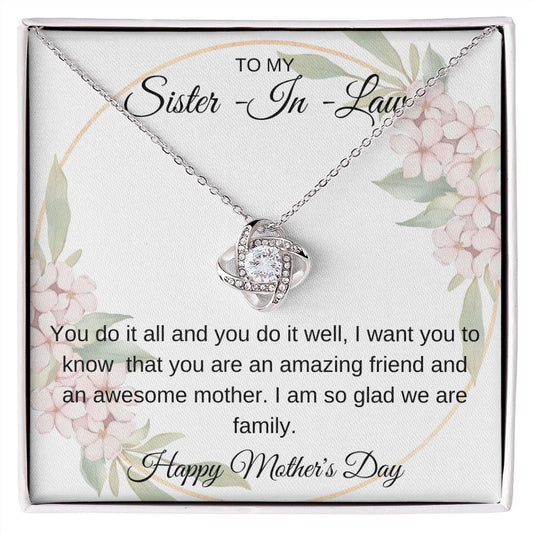 TO MY SISTER IN LAW, HAPPY MOTHERS DAY, LOVE KNOT NECKLACE