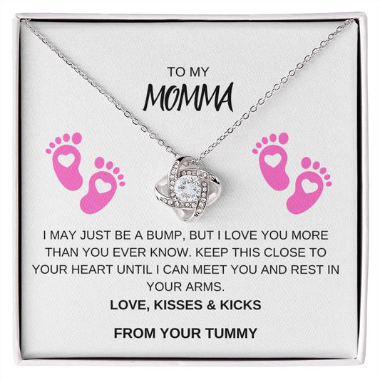 To My Momma, From your Tummy, Love Knot Necklace