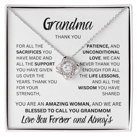 GRANDMA THANK YOU, LOVE FOREVER, LOVE KNOT NECKLACE