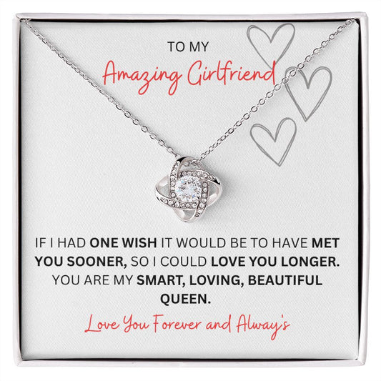 To My Amazing Girlfriend, One Wish, Love Knot Necklace