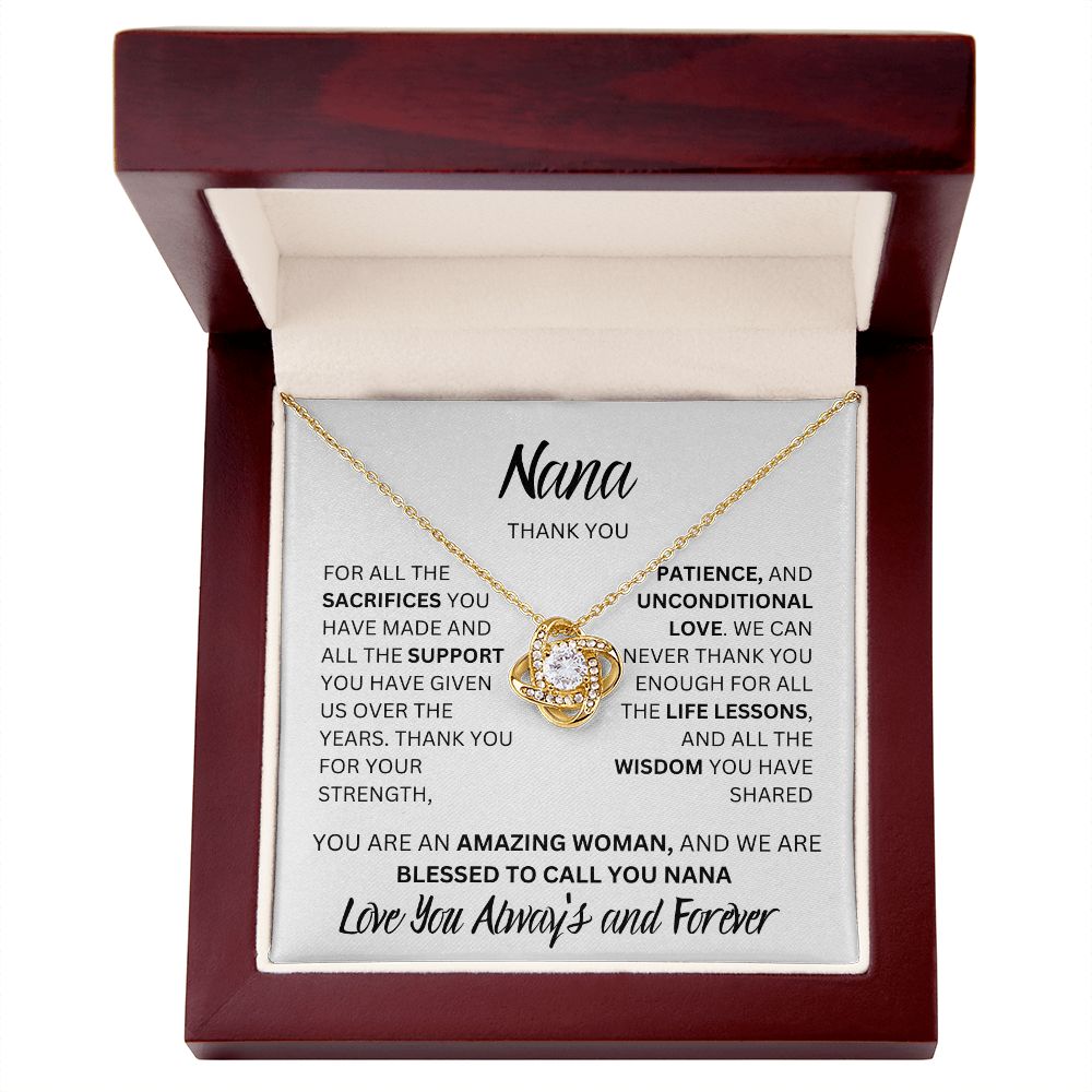 NANA WE THANK YOU, LOVE ALWAYS, LOVE KNOT NECKLACE