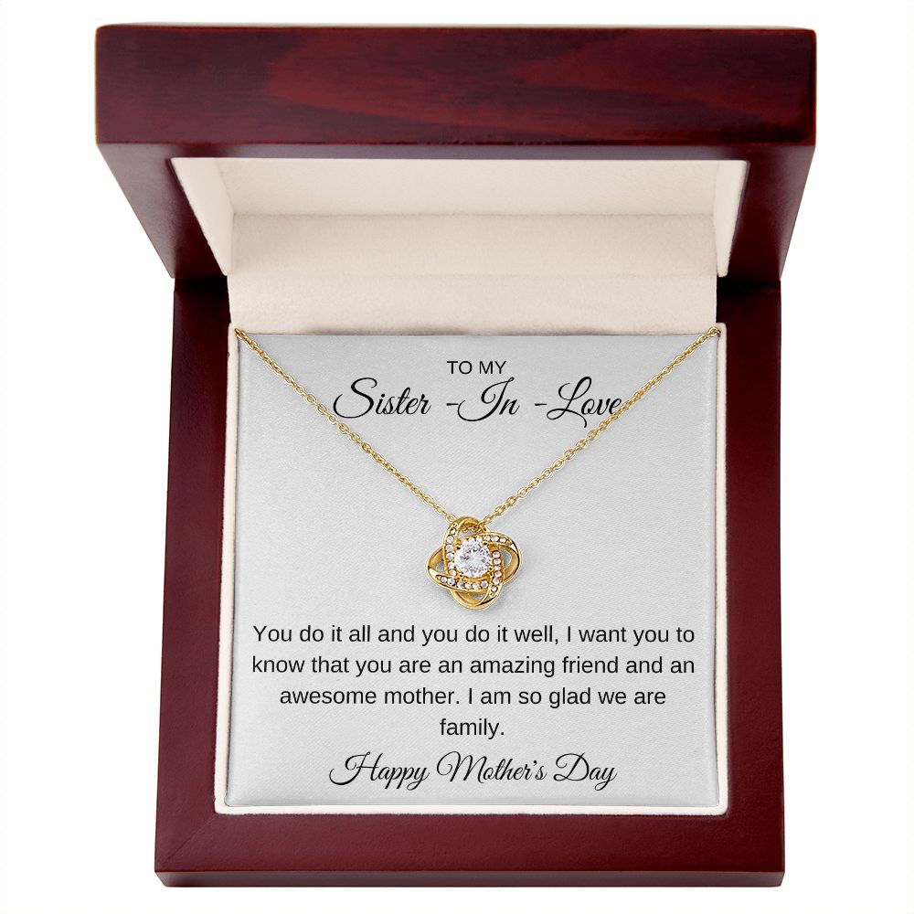 TO MY SISTER IN LOVE, HAPPY MOTHERS DAY, LOVE KNOT NECKLACE