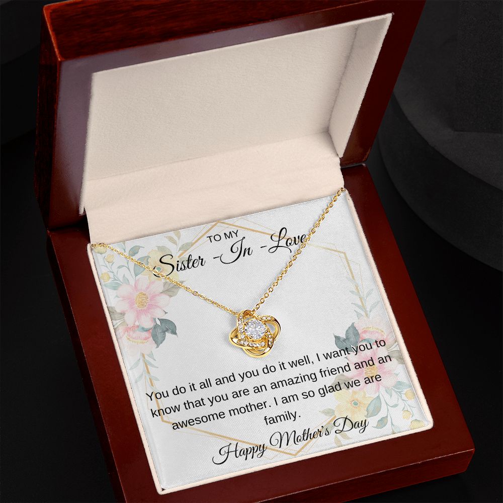 TO MY SISTER IN LOVE FLORAL, HAPPY MOTHERS DAY, LOVE KNOT NECKLACE
