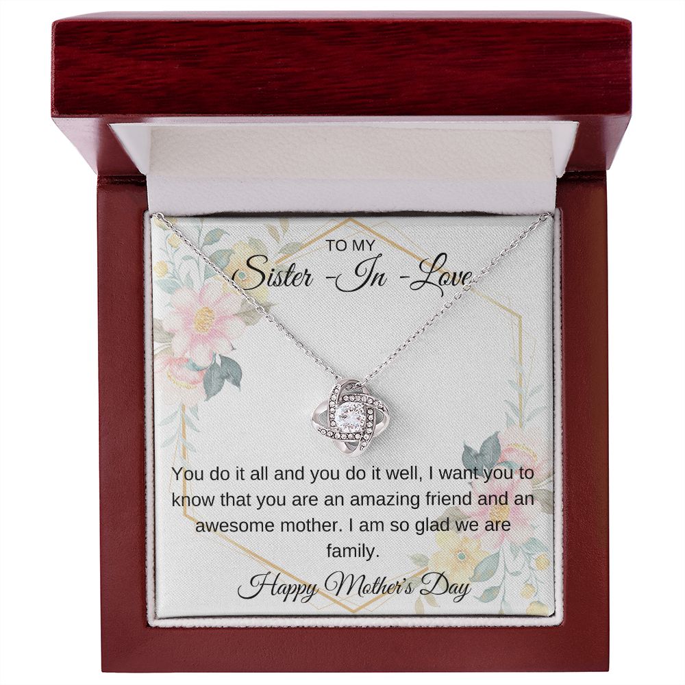 TO MY SISTER IN LOVE FLORAL, HAPPY MOTHERS DAY, LOVE KNOT NECKLACE