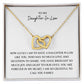 TO MY DAUGHTER IN LAW, INTERLOCKING HEARTS NECKLACE
