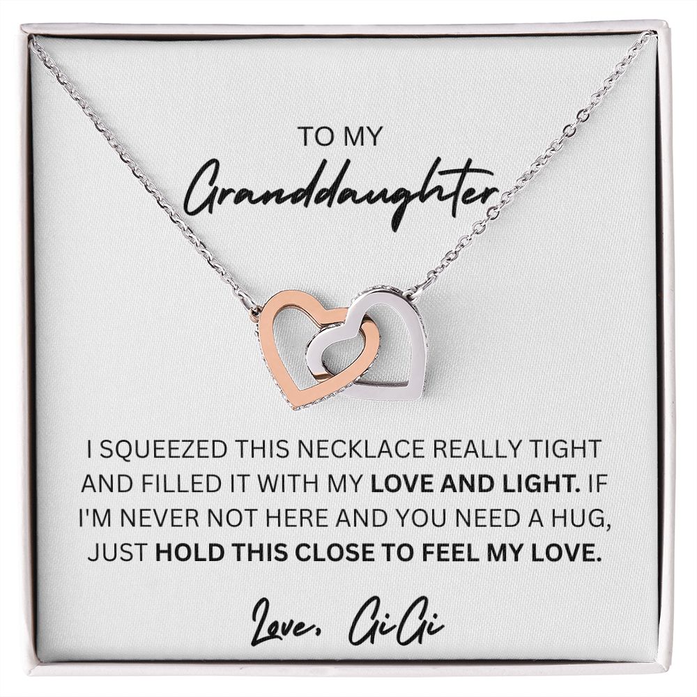 TO MY GRANDDAUGHTER, LOVE AND LIGHT, LOVE GIGI, INTERLOCKING HEARTS NECKLACE