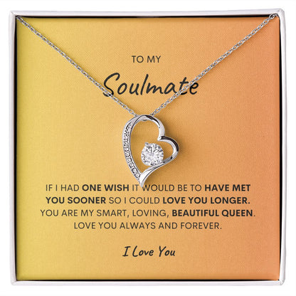 TO MY SOULMATE, I LOVE YOU, FOREVER LOVE NECKLACE