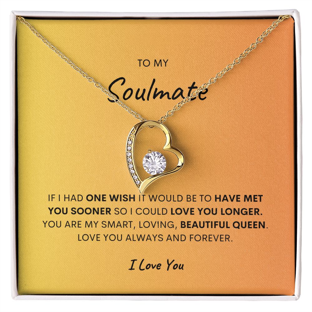 TO MY SOULMATE, I LOVE YOU, FOREVER LOVE NECKLACE